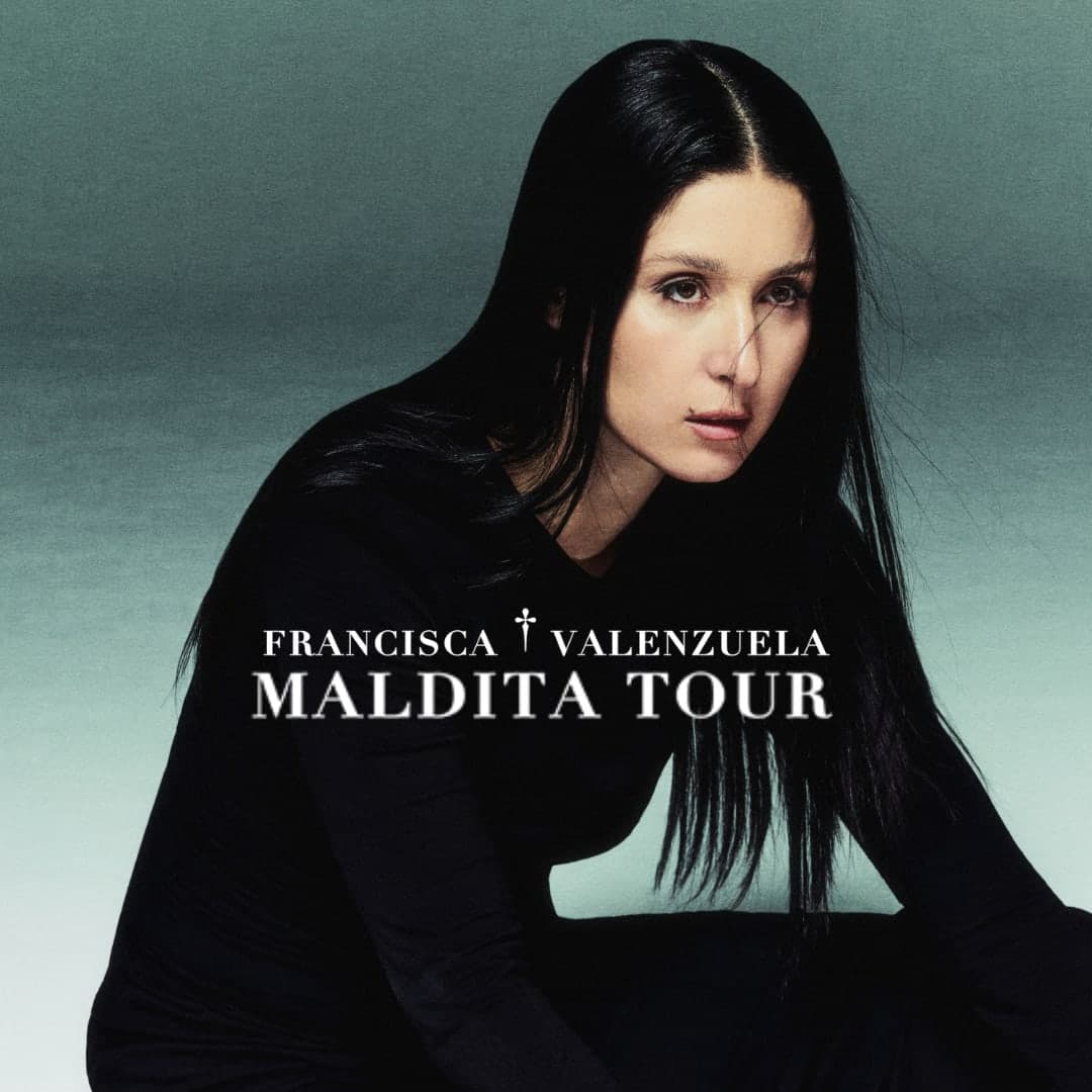 El «Maldita Tour 2026»  - Francisca Valenzuela